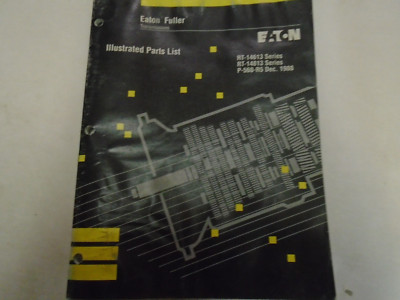 1992 Eaton Fuller RT-14613 RT-14813 Getriebe Ersatzteile Katalog Werk Buch ***