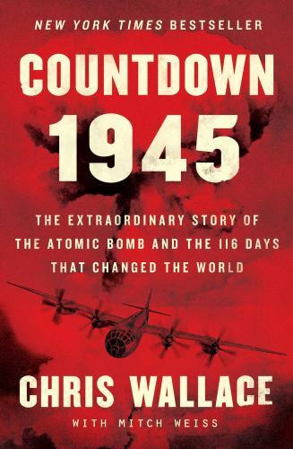 Countdown 1945: The Extraordinary Story - Hardcover, 9781982143343, Chris Wallace - Bild 1 von 1