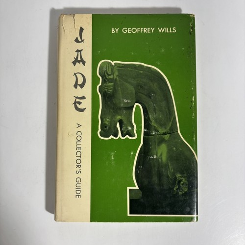 JADE A Collector's Guide By GEOFFREY WILLS 1964 1st Ed. Hardcover w/ DJ. AA
