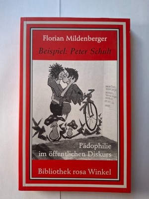 Beispiel: Peter Schult. Pädophilie im öffentlichen Diskurs Taschenbuch | 64