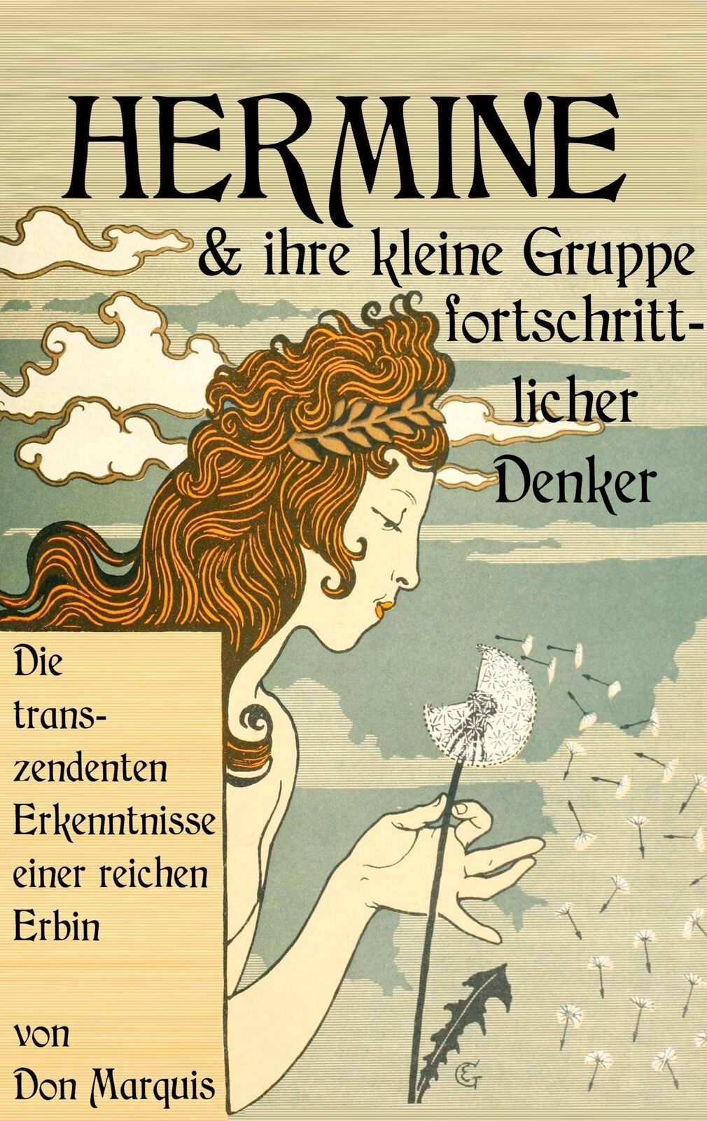 Thumbnail - Hermine Und Ihre Kleine Gruppe Fortschrittlicher Denker | Buch |