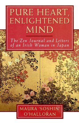 Pure Heart, Enlightened Mind: The Z..., O Halloran, Mau