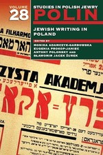 Polin: Studies in Polish Jewry Volume 28: Jewish Writing in Poland (Polin: Stud