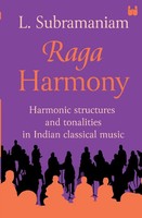 Raga Harmony Harmonic Structures And Tonalities In Indian Classical Music Buch