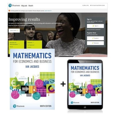 Mathematics for Economics and Business With MyLab Math Global 9th Edition by Ian
