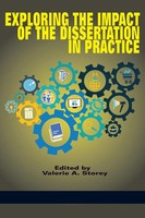 Valerie A. Storey | Exploring The Impact Of The Dissertation In Practice | Buch