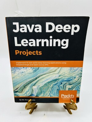 Java Deep Learning Projects by Rezaul Karim PB