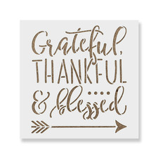 Grateful Thankful Blessed Stencil - Durable Reusable Mylar Stencils