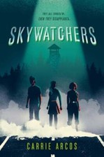 Skywatchers by Carrie Arcos: Used