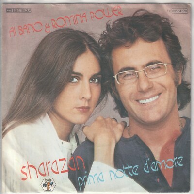 Al Bano e Romina Power   Sharazan   Prima notte d´amore   EMI 1C006-64579 - 7 