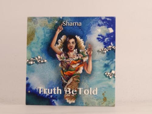 SHAMA TRUTH BE TOLD (499) 11 Track Promo CD Album Card Sleeve SHARMA RAHMAN - Afbeelding 1 van 7