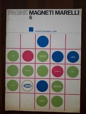 Pagine Magneti Marelli n.6 anno 1970 Auto Motori TV Schemi Impianti Radio