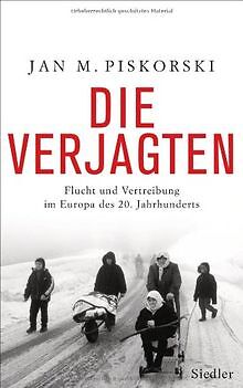 Die Verjagten: Flucht und Vertreibung im Europa des 20. ... | Buch | Zustand gut