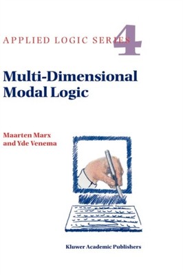 Marx - Multi-Dimensional Modal Logic - New hardback or cased book - X555z