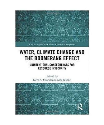 Water, Climate Change and the Boomerang Effect: Unintentional Consequences for R