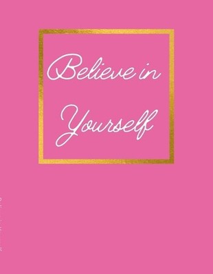 Believe in Yourself by Nicole Washington (English) Paperback Book