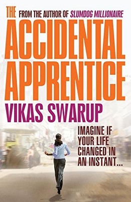 The Accidental Apprentice by Swarup, Vikas Book The Fast Free Shipping