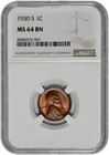 1930 S 1C Lincoln Wheat Cent NGC Graded MS 64 BN New Holder with Toning