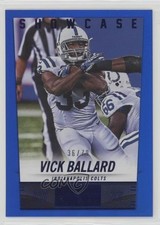 2014 Panini Hot Rookies Showcase 36/79 Vick Ballard #99 y8p