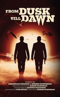 From Dusk Till Dawn | The Official Novelization | Christian Francis (U. A.)
