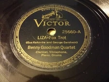 BENNY GOODMAN QUARTET - 1937 VICTOR 25660 - LIZA / SMILES