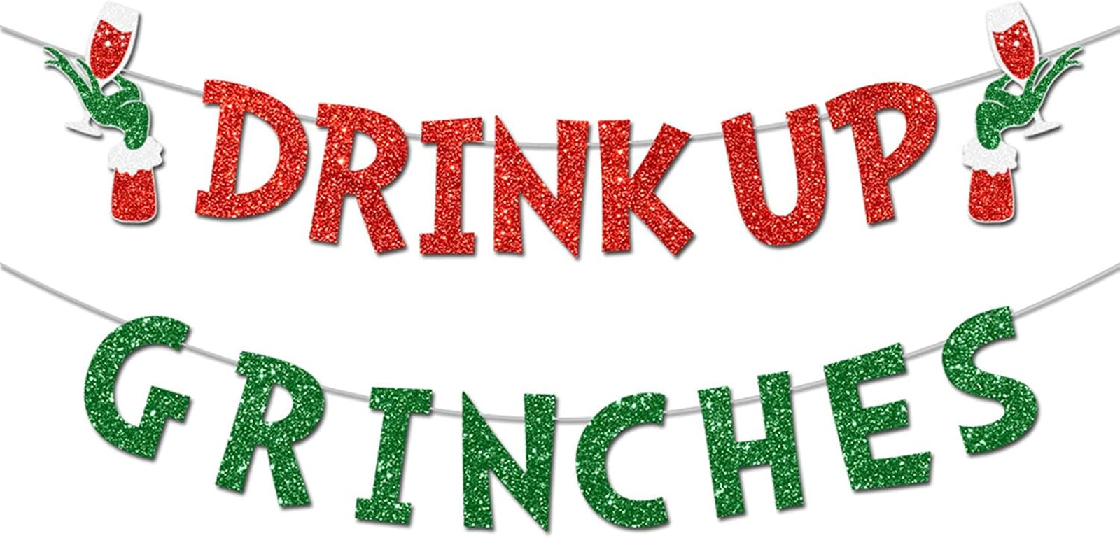 Drink Up Grinches Banner, Glittery Christmas Decorations Banners Winter Holiday