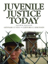 Juvenile Justice Today Paperback Gennaro F., Simonsen, Clifford E