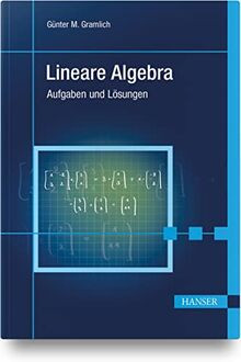 Lineare Algebra: Aufgaben und Lösungen von Gramlich... | Buch | Zustand sehr gut