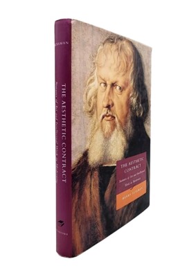 The Aesthetic Contract : Statutes of Art and Intellectual Work in Modernity   HC