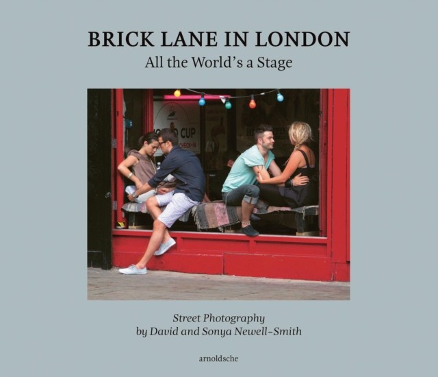 Brick Lane in London by Beatriz Chadour-Sampson (Hardback Book)
