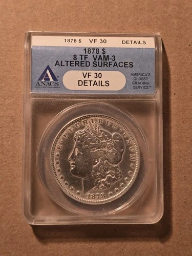 1878 Morgan 8TF Vam-3 Altered Surfaces VF 30 Details