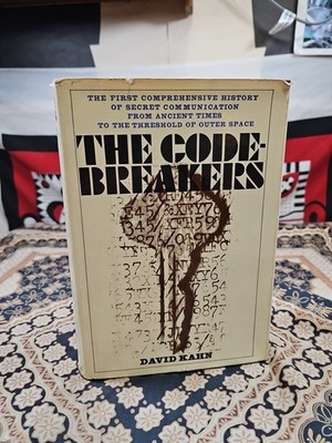 THE CODE-BREAKERS David Kahn HC/DJ (c) 1967 First Printing SECRET COMMUNICATION