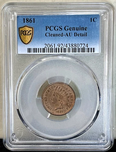 1861 Indian Head Cent PCGS AU Details Cleaned