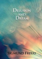 Sigmund Freud | Delusion And Dream | Taschenbuch | Englisch (2020)