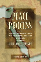 Peace Process | American Diplomacy And The Arab-Israeli Conflict Since 1967