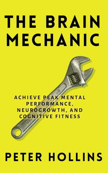 Peter Hollins | The Brain Mechanic | Taschenbuch | Englisch (2023)-image