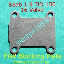 EGR Valve Blank Plate Saab 1.9 TiD 150HP 16 valve Z19DTH Z19DTJ Engine's 