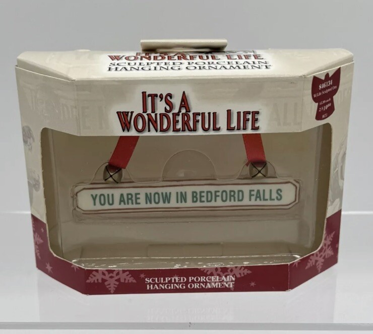 It's A Wonderful Life ENESCO 2003 YOU ARE NOW IN BEDORD FALLS SIGN