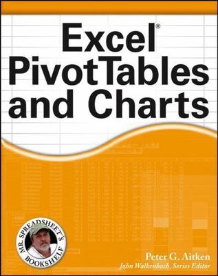 Excel PivotTables and Charts by Peter G. Aitken