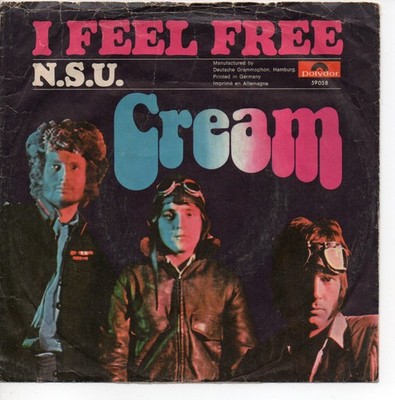 Cream     I Feel Free / N.S.U. - Vinyl Single 7 '' Original Cover
