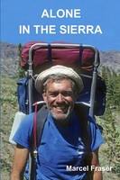 Marcel Fraser | Alone IN THE Sierra | Taschenbuch | Englisch (2013) | [.]