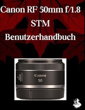 Canon RF 50mm f/1.8 STM Lens Benutzerhandbuch: Ein umfassendes Schritt-f r-Schri