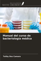 Taliby Dos Camara | Manual Del Curso De BacteriologíA MéDica | Taschenbuch