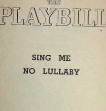 Sing Me No Lullaby Playbill 1954 Ticket Jack Warden Larry Gates Richard Kiley