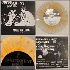 GOVERNMENT ISSUE Make An Effort EP 7” Splatter Vinyl 100-Minor Threat Dag Nasty