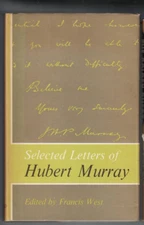 AUSTRALIANA ,SELECTED LETTERS OF HUBERT MURRAY , HC/DJ , 1970