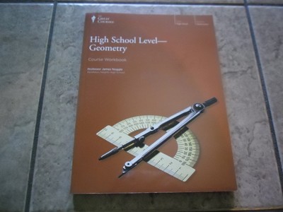 High School Level - Geometry Course Workbook