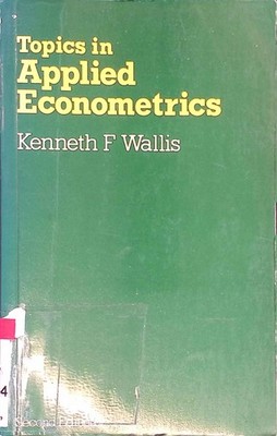 Topics in Applied Econometrics. Wallis, Kenneth F.: