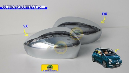 CALOTTE CROMATE Specifiche COMPATIBILI Retrovisori FIAT 500 2007 Specchietti - Foto 5 di 5