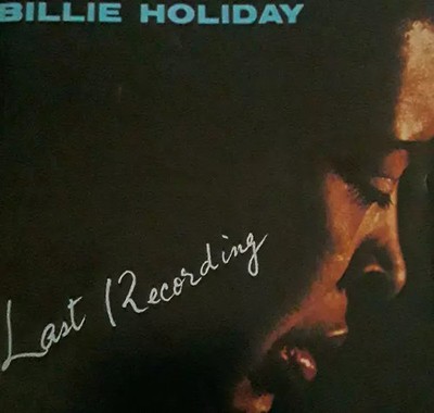 Last Recording, Billie Holiday et Ray Ellis And His Orchestra